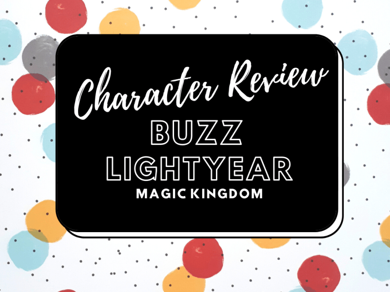 Character Review: Buzz Lightyear in Magic&nbsp;Kingdom